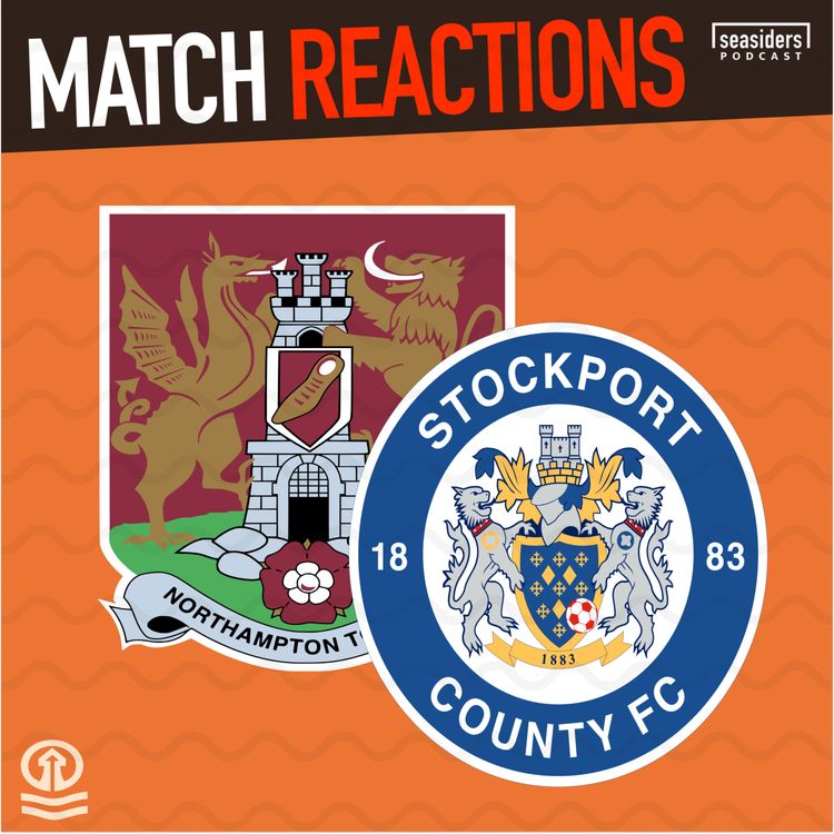 cover art for Northampton & Stockport : REACTIONS