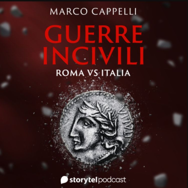 cover art for Guerre incivili, con Marco Rossi. Storia d'Italia extra