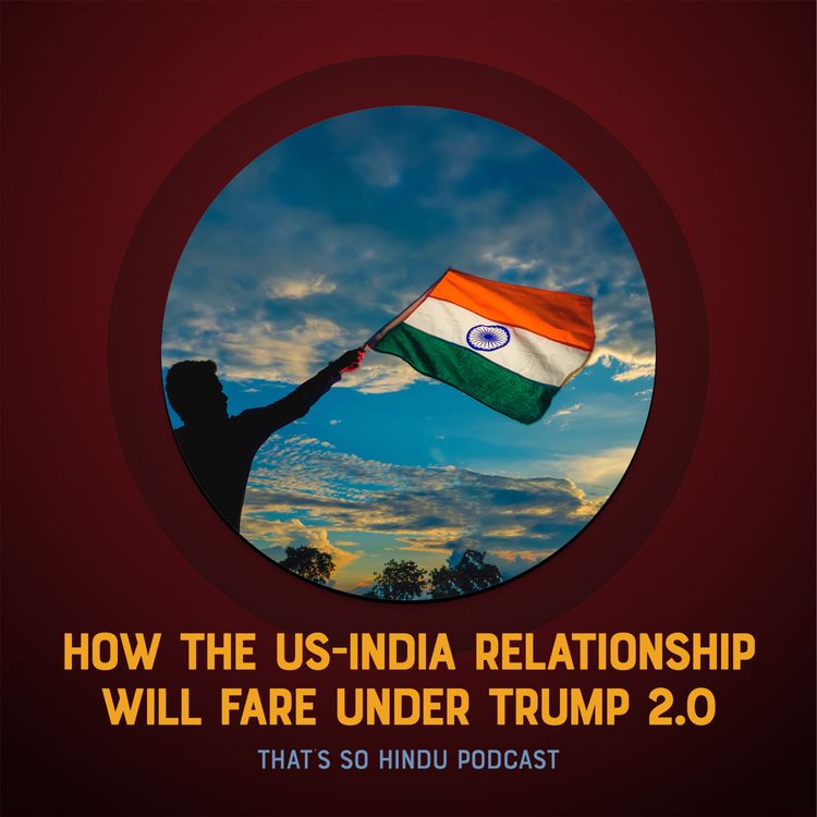 cover art for How the US-India relationship will fare under Trump 2.0 | Akhil Ramesh