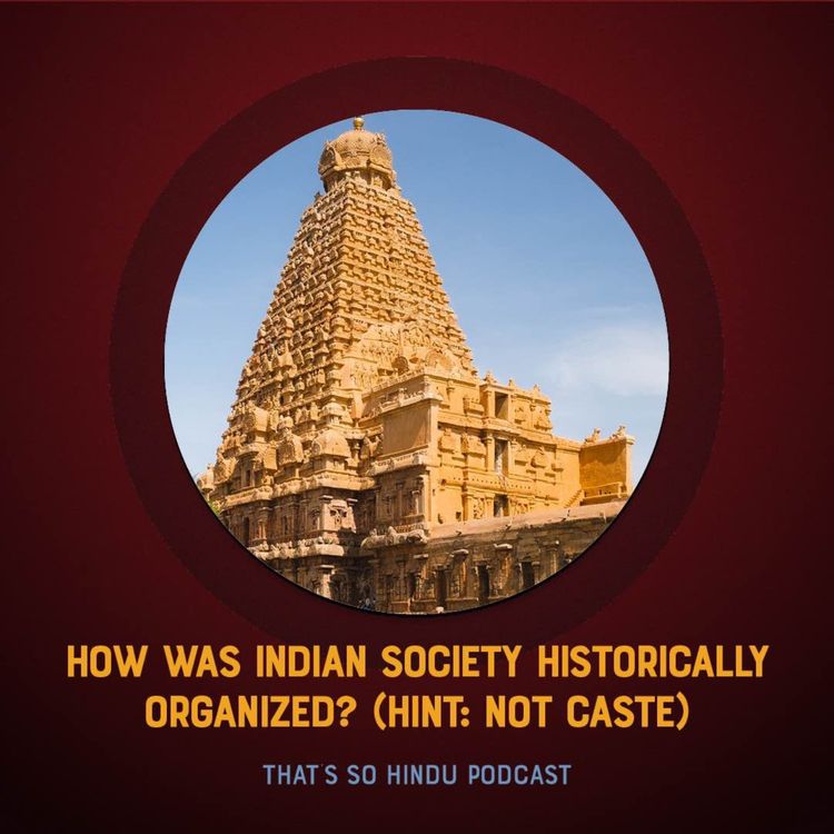 cover art for How was Indian society historically organized? Hint: It wasn't caste.