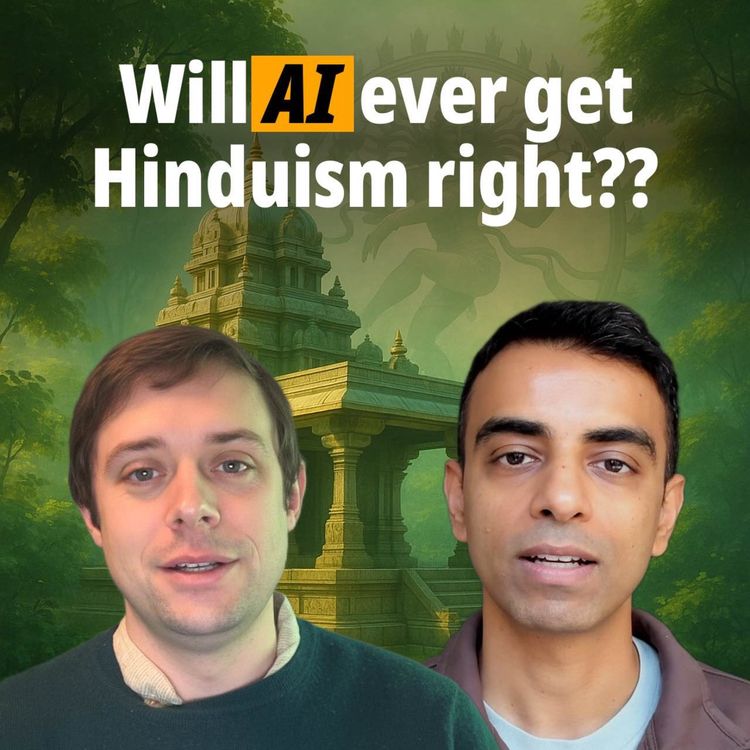 cover art for Will AI ever get Hinduism right?? | Pawan Deshpande & Devala Rees