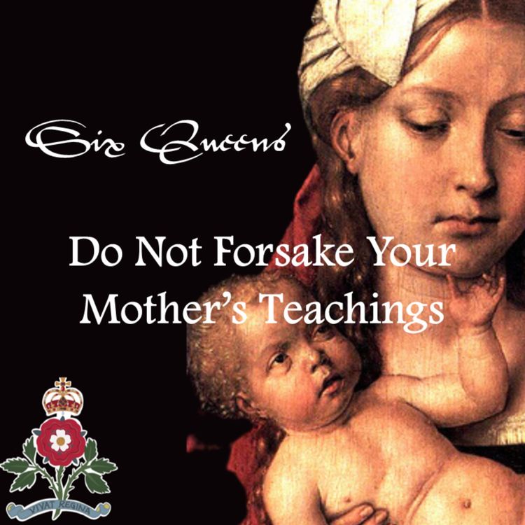 cover art for Do Not Forsake Your Mother's Teachings