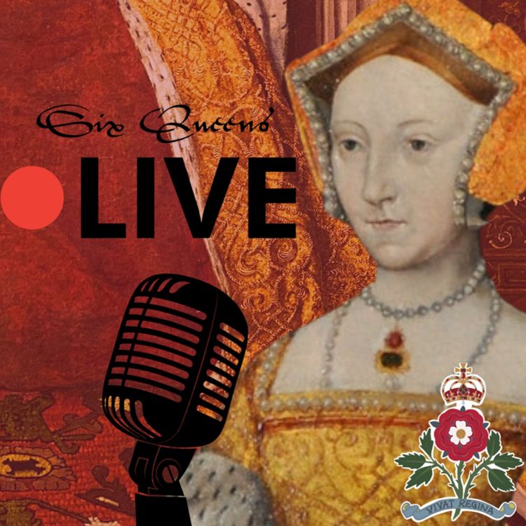 cover art for Six Queens Live! Series 5 Recap