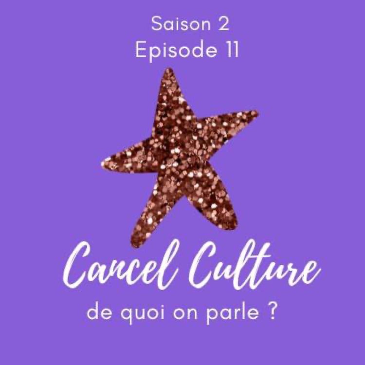 cover art for C'est quoi la cancel culture ?