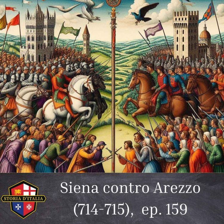 cover art for Siena contro Arezzo (714-715), ep. 159