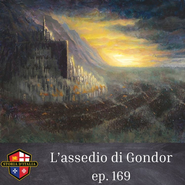 cover art for L'assedio di Gondor (717-718), ep. 169