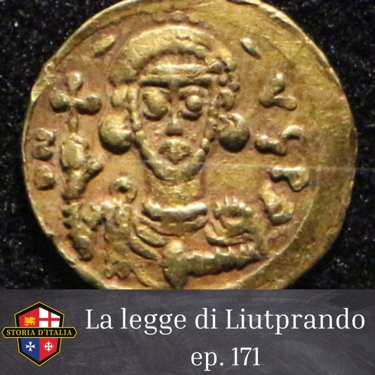 cover art for La legge di Liutprando (712-719), ep. 171