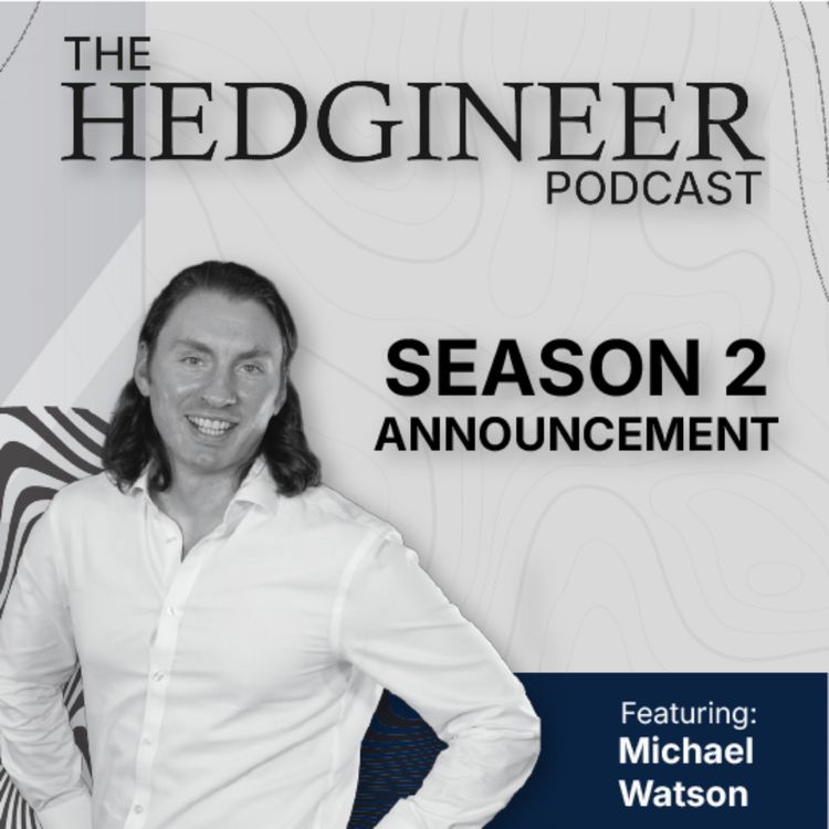 cover art for The Hedgineer Podcast | Season 2 Announcement