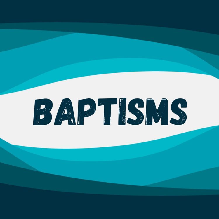 cover art for Baptisms + Testimonies!