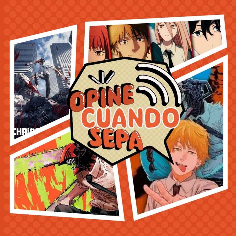 cover art for Ep.2 ChainsawMan - El terror mas grande de Colombia