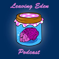 cover art for Leaving Eden Podcast