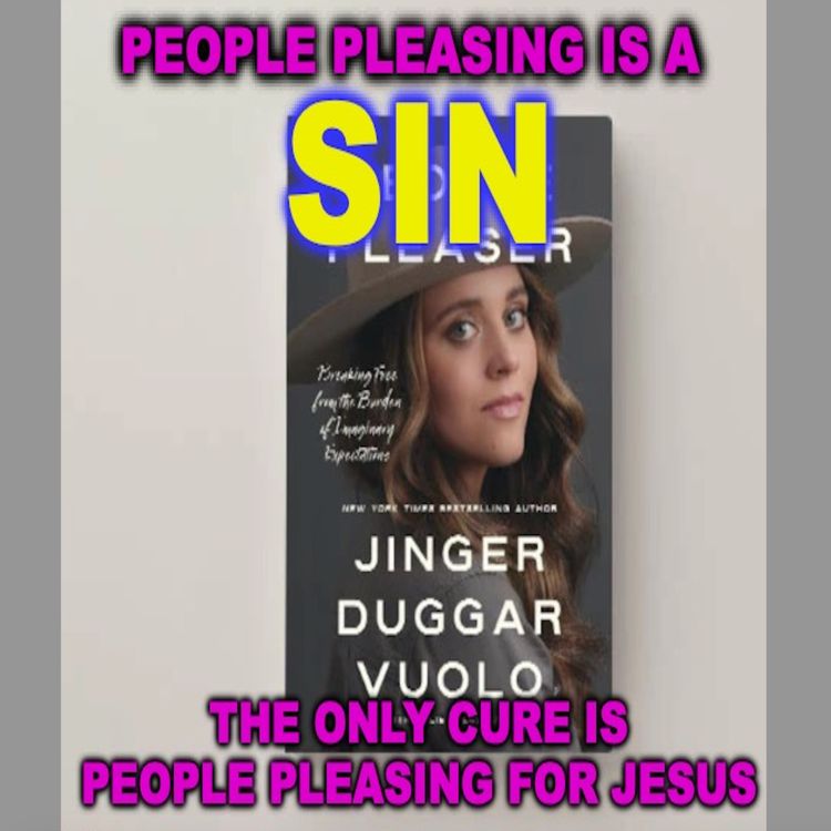 cover art for Ep. 214: Jinger Duggar's new book, "People Pleaser"