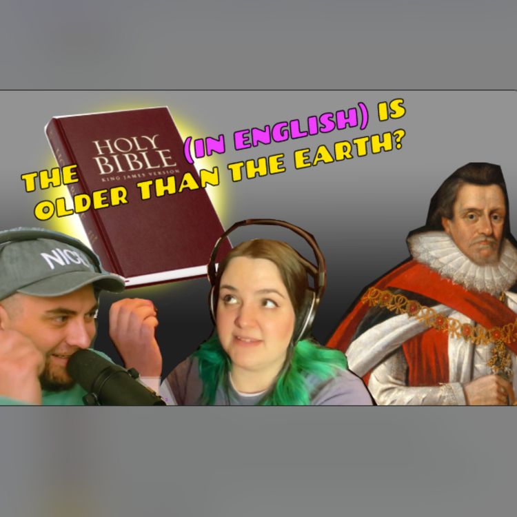 cover art for The Insane Reason Why Fundies ONLY Use The King James Bible