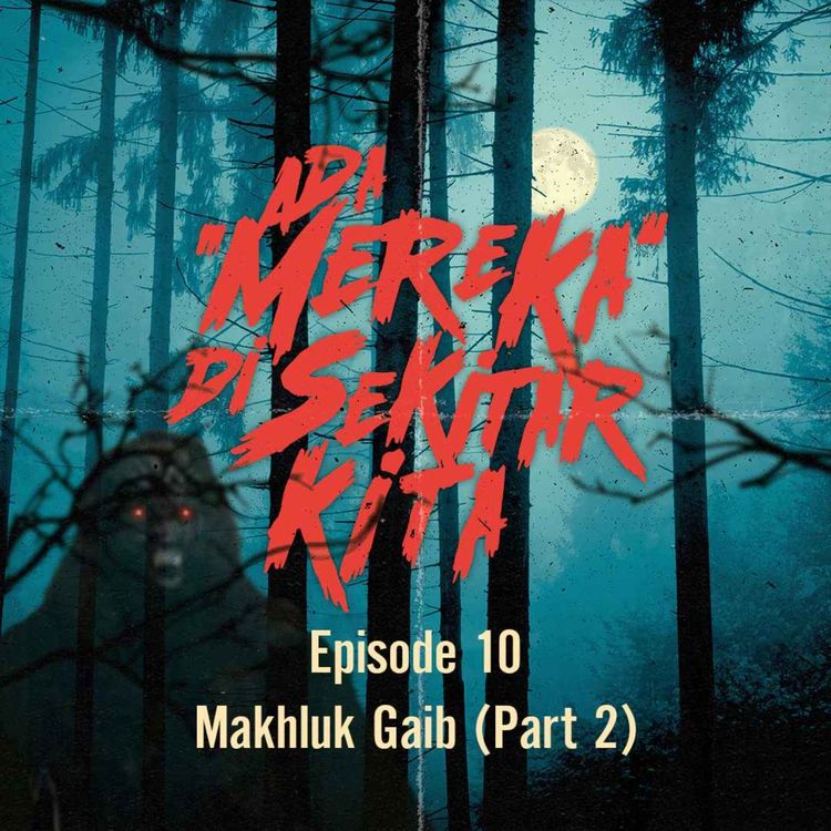 cover art for Makhluk Gaib (Part 2)