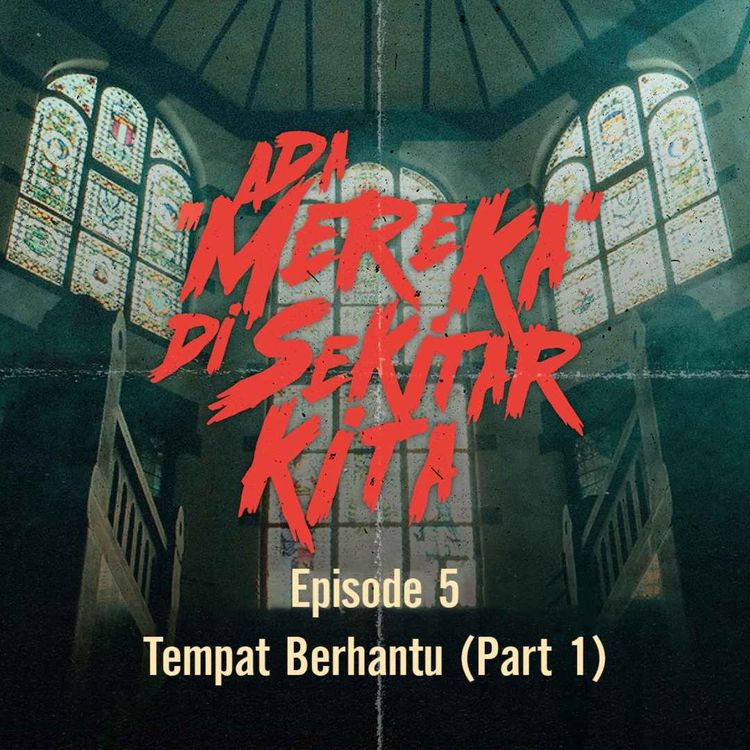 cover art for Tempat Berhantu (Part 1)