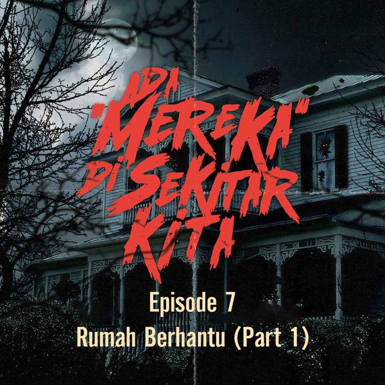 cover art for Rumah Berhantu (Part 1)
