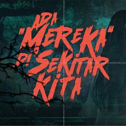 cover art for Ada "Mereka" di Sekitar Kita