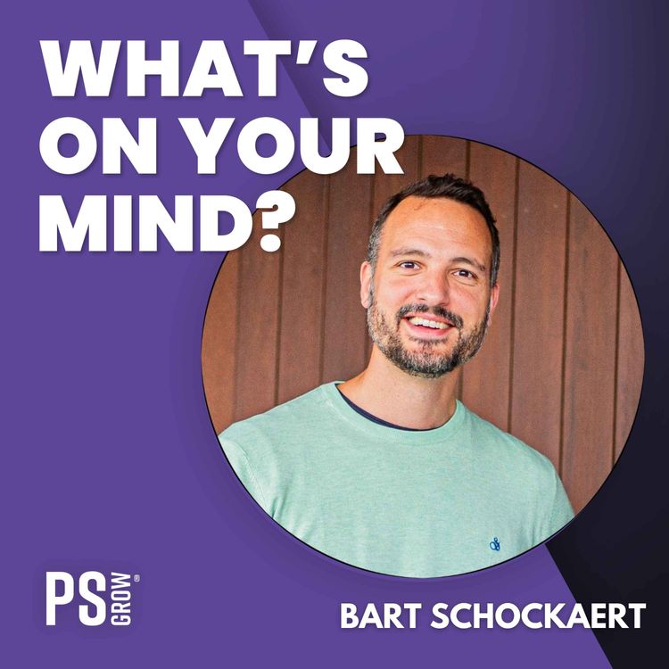 cover art for 325 Bart Schockaert Van Apotheker Naar Fiscalist Naar Yuki | What's On Your Mind? (Dutch/Nederlands)