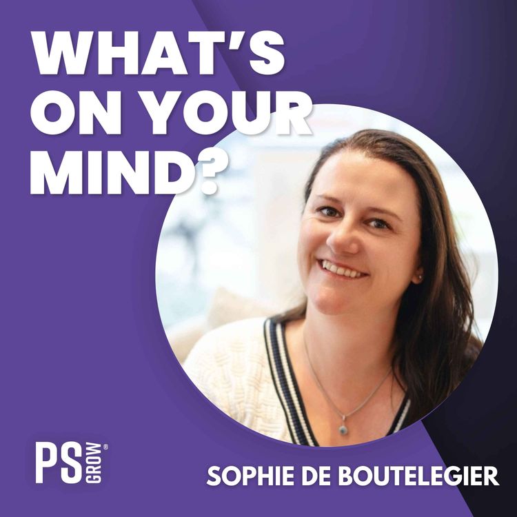 cover art for 333 Van Brugge naar Silicon Valley: Sophie Boutelegier over ondernemen & cultuurverschillen | What's On Your Mind? (Dutch/Nederlands)