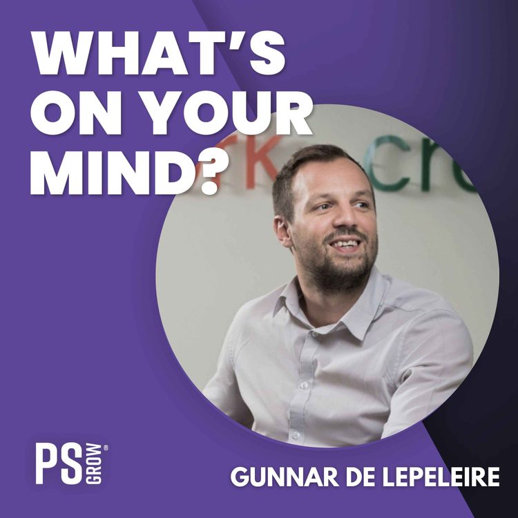 cover art for 338 Next Play Mindset: Inzicht van Coach Gunnar De Lepeleire | What's On Your Mind? (Dutch/Nederlands)