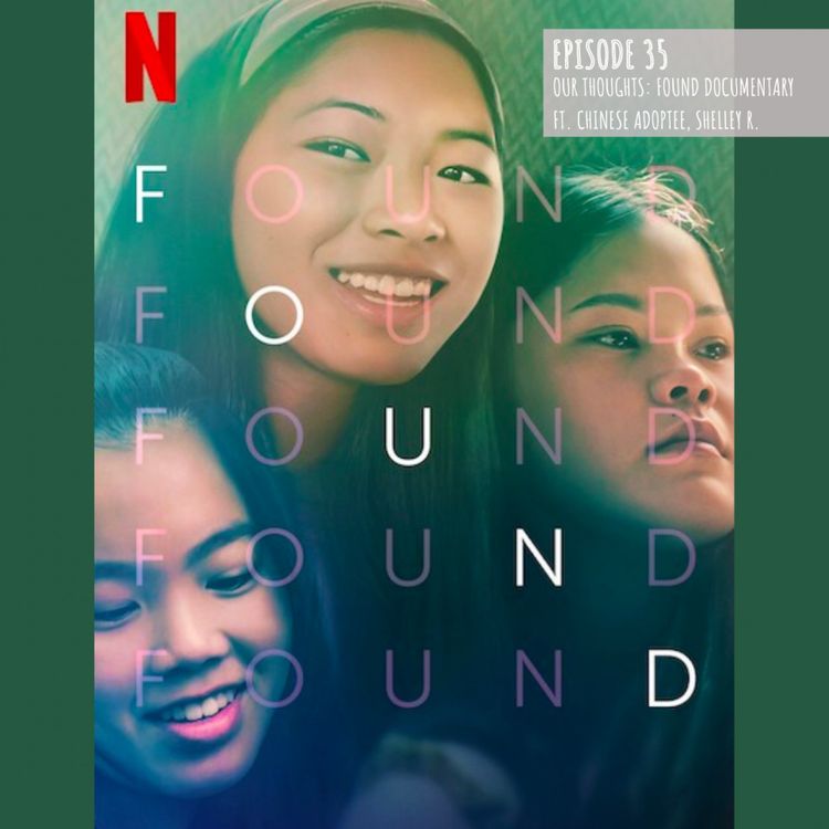 cover art for Episode 35: Our Thoughts on Found, ft. Shelley Rottenberg