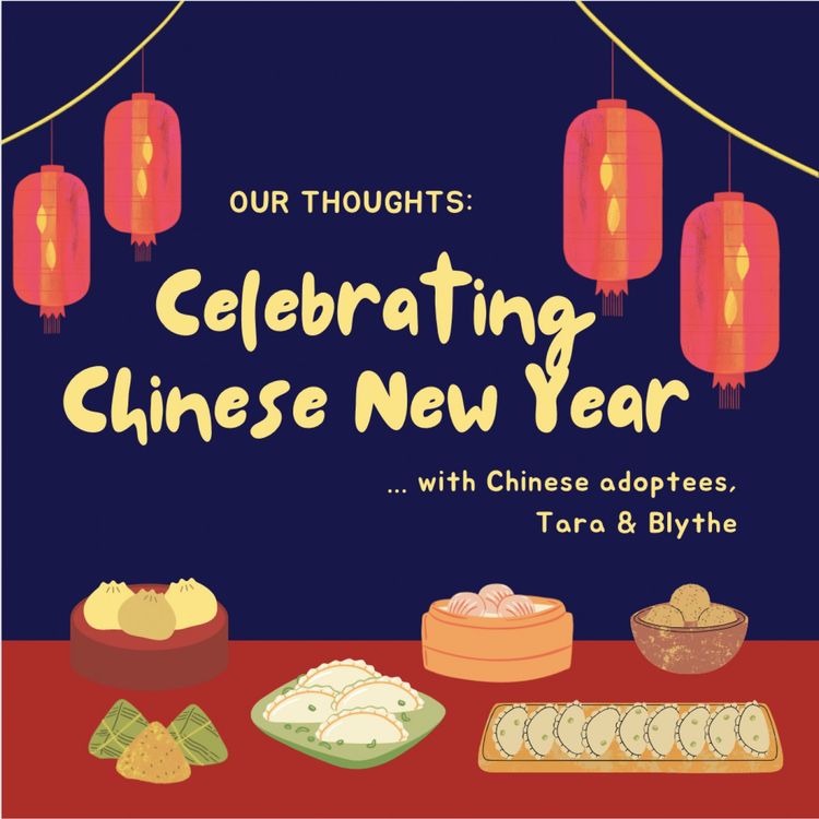 cover art for Our Thoughts: Celebrating Chinese New Year