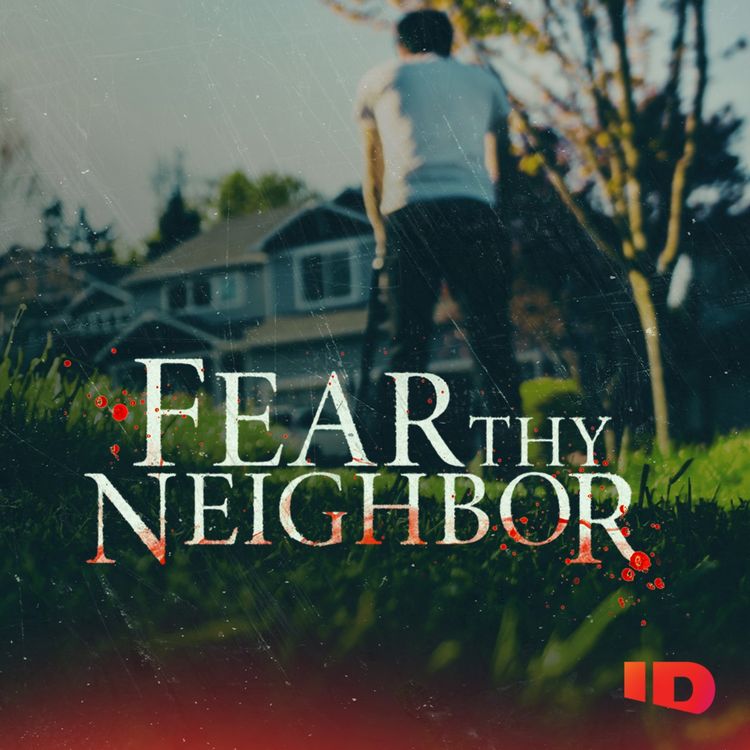 cover art for Your Next Listen: Fear Thy Neighbor