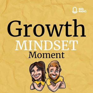 cover art for Growth Mindset Moment