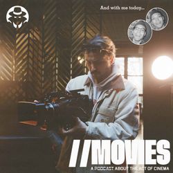 cover art for Movies - A Podcast About the Act of Cinema