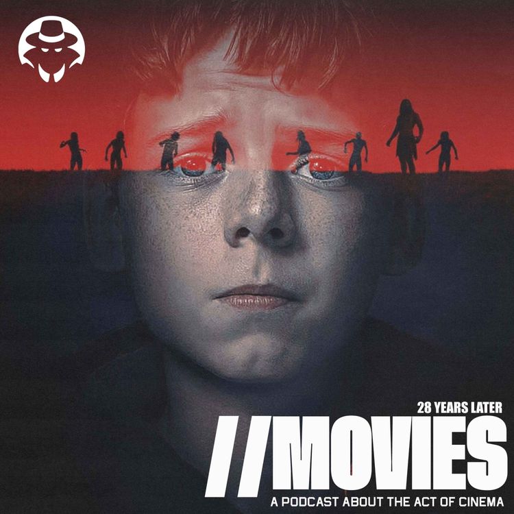 cover art for E449: 28 Years Later (2025) - Weirdest Movie Sequel of All Time [Guest: Ryan Jackson]