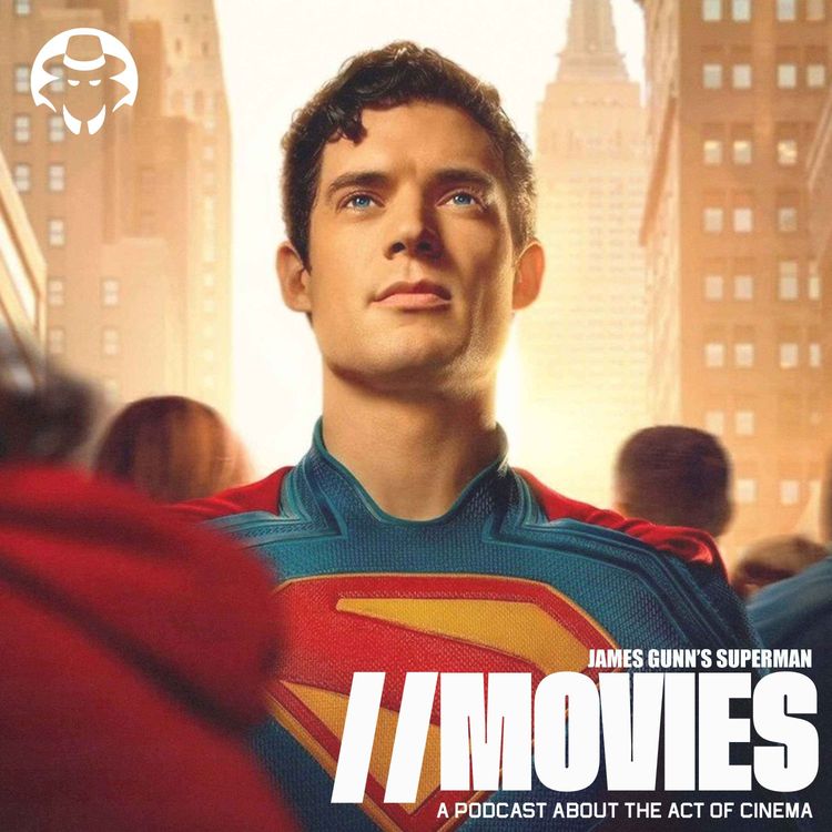 cover art for E457: James Gunn's Superman (2025) - First Reactions from the Theater
