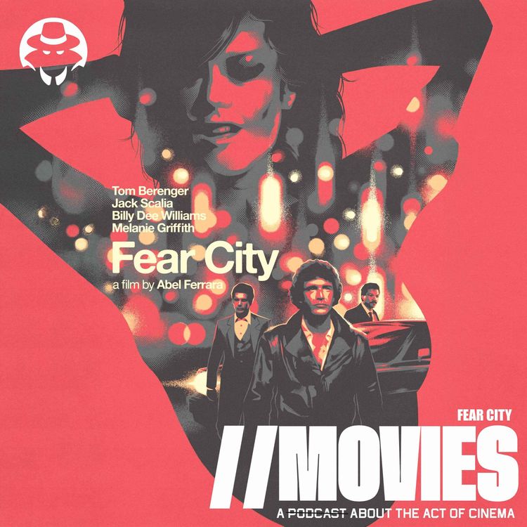 cover art for E550: Abel Ferrara's Fear City (1984) [Guest: Detective Wolfman]