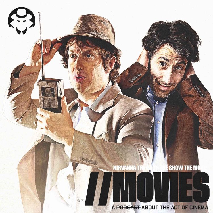 cover art for E546: Nirvanna the Band the Show The Movie (2026) [Guests: Simian Jimmy and Erich McCoy]