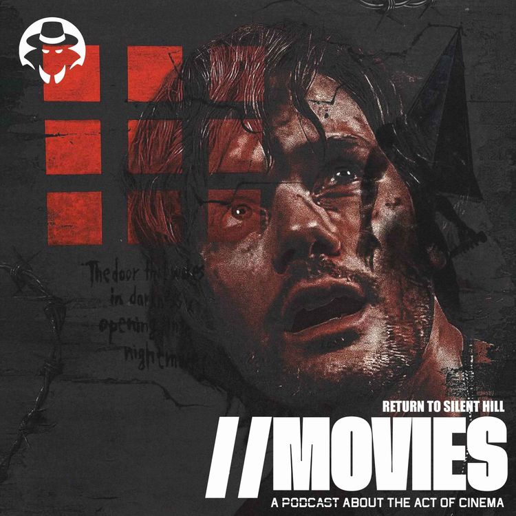 cover art for E548: Return to Silent Hill (2026) [Guests: William Kyle Gerardi & Luke Valentine]