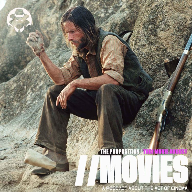 cover art for E592: Tubi Movie August Ends | The Proposition (2006)