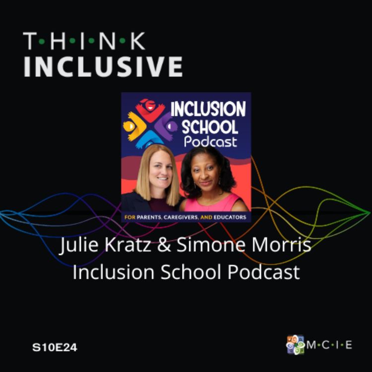 cover art for Julie Kratz and Simone Morris | Inclusion School Podcast