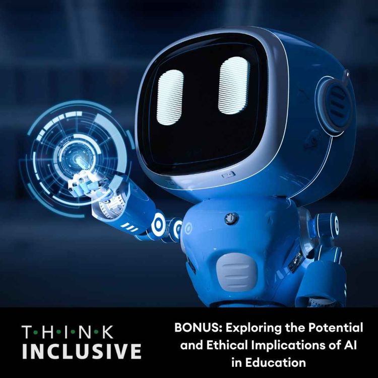 cover art for BONUS: Exploring the Potential and Ethical Implications of AI in Education