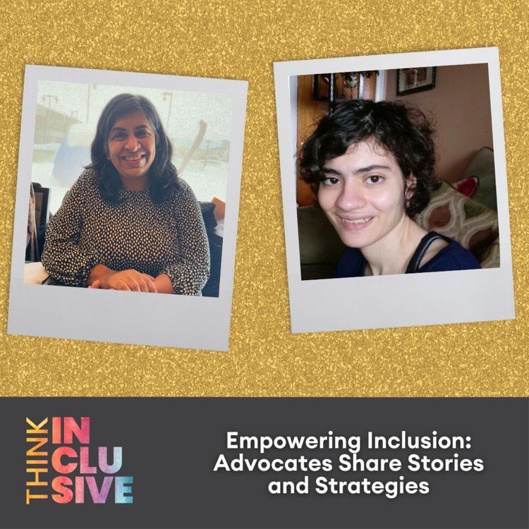 cover art for Empowering Inclusion: Advocates Share Stories and Strategies
