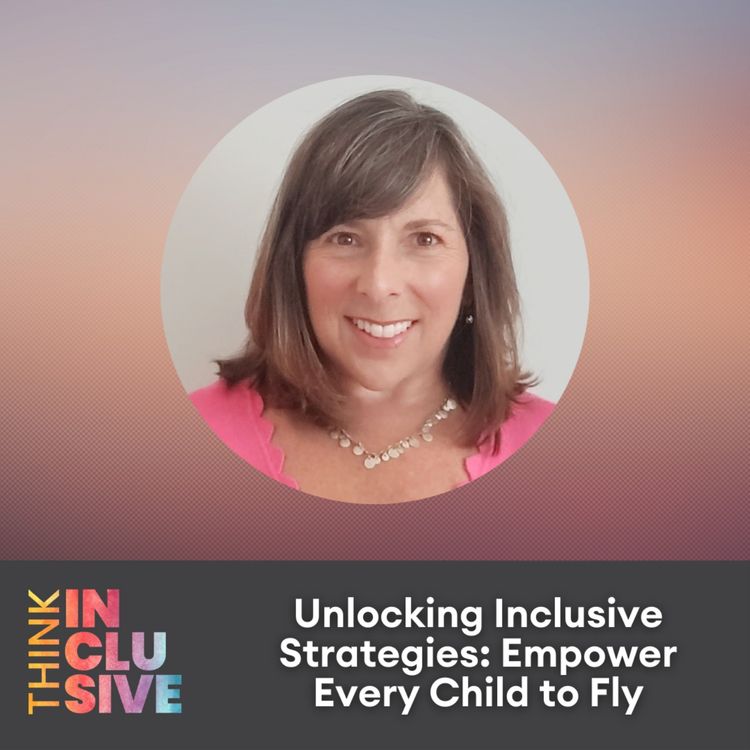 cover art for Unlocking Inclusive Strategies: Empower Every Child to Fly