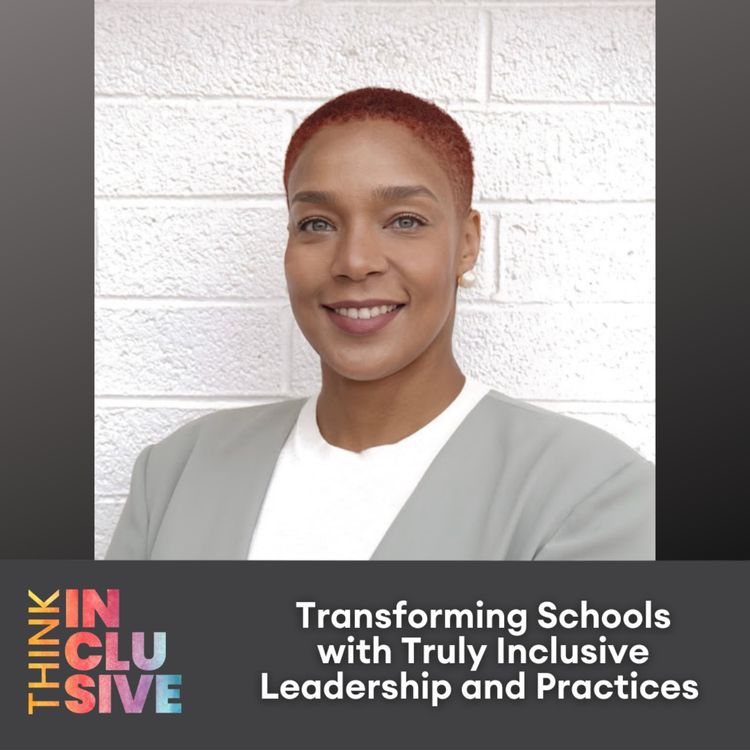 cover art for Transforming Schools with Truly Inclusive Leadership and Practices