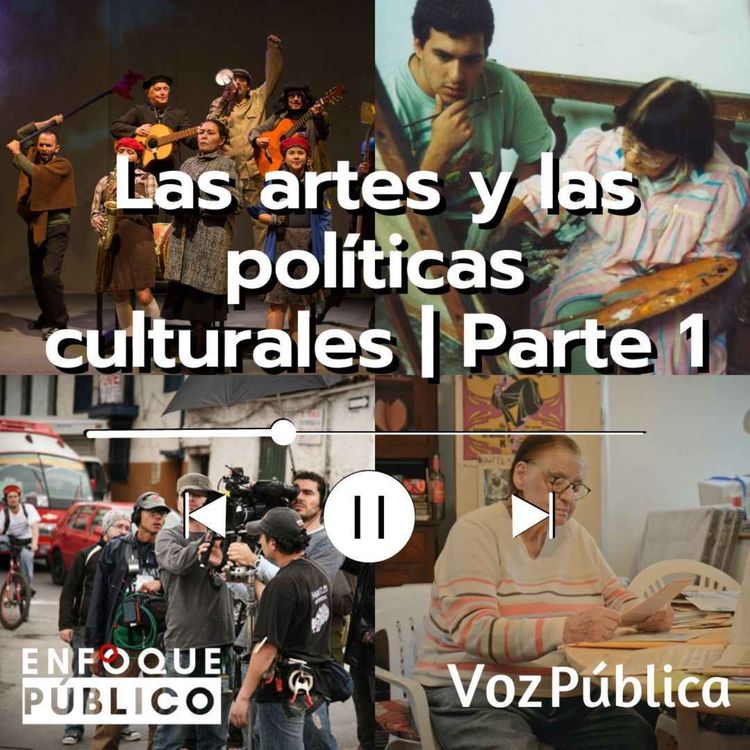 cover art for Artes y políticas culturales | Parte 1