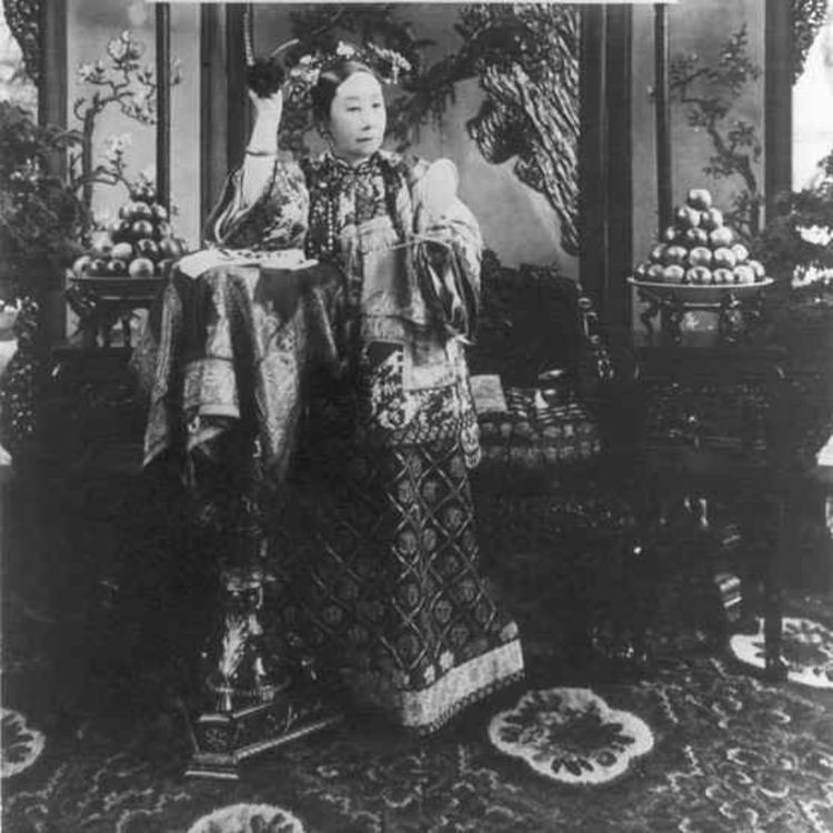 cover art for Episode 20 - Empress Dowager Cixi