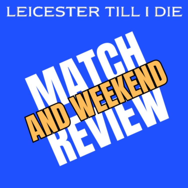 cover art for Review | Leicester 0-3 Man U & EPL matches | with The Athletics' Rob Tanner