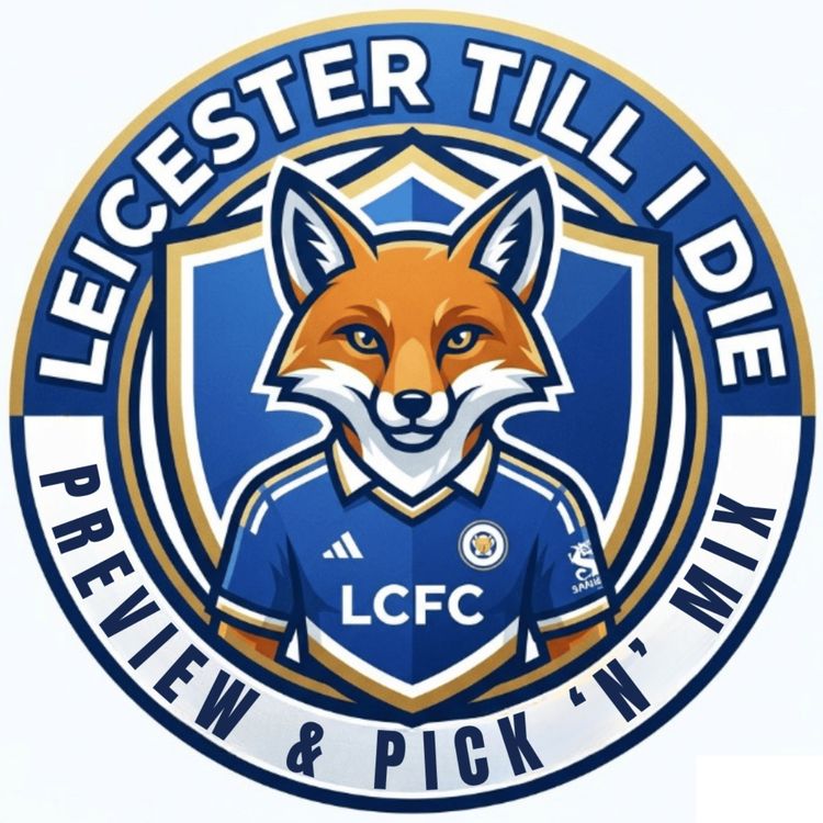 cover art for Leicester C vs Charlton A | Preview & Pick'n'Mix