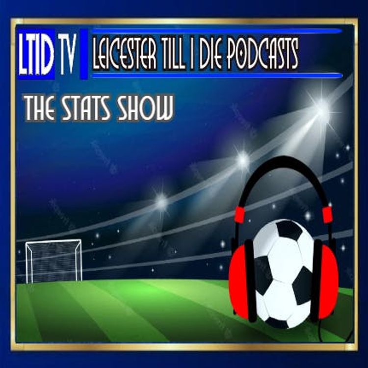 cover art for Nottingham Forest v Leicester City | The Stats Show