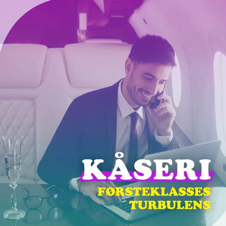 cover art for Episode 17: Turbulens på businessklasse