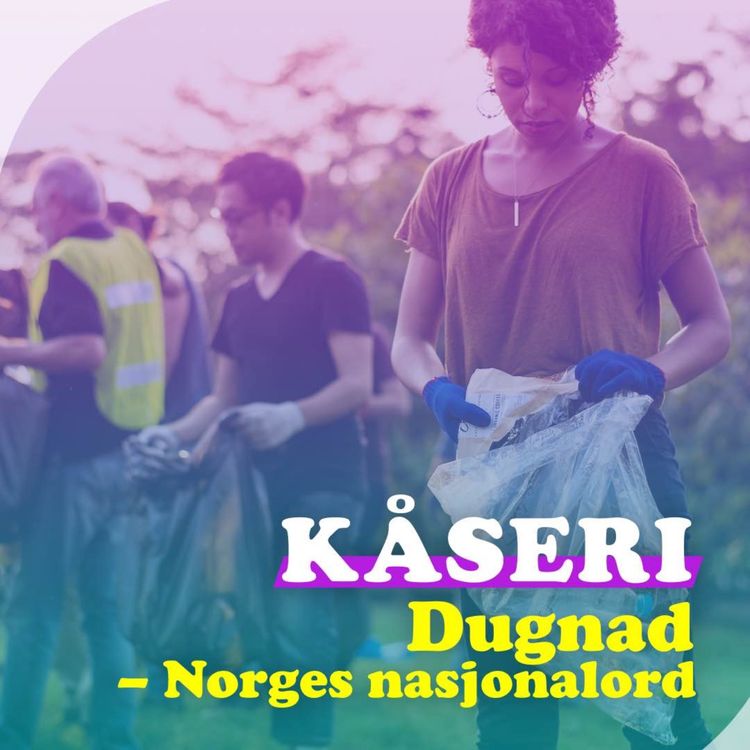 cover art for Episode 27: De besværlige dugnadene