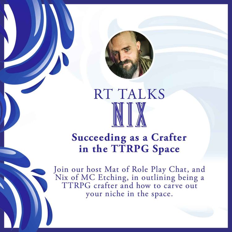 cover art for Nix Talks Succeeding As A Crafter In The TTRPG Space