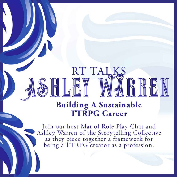 cover art for Ashley Warren Talks Building a Sustainable TTRPG Career