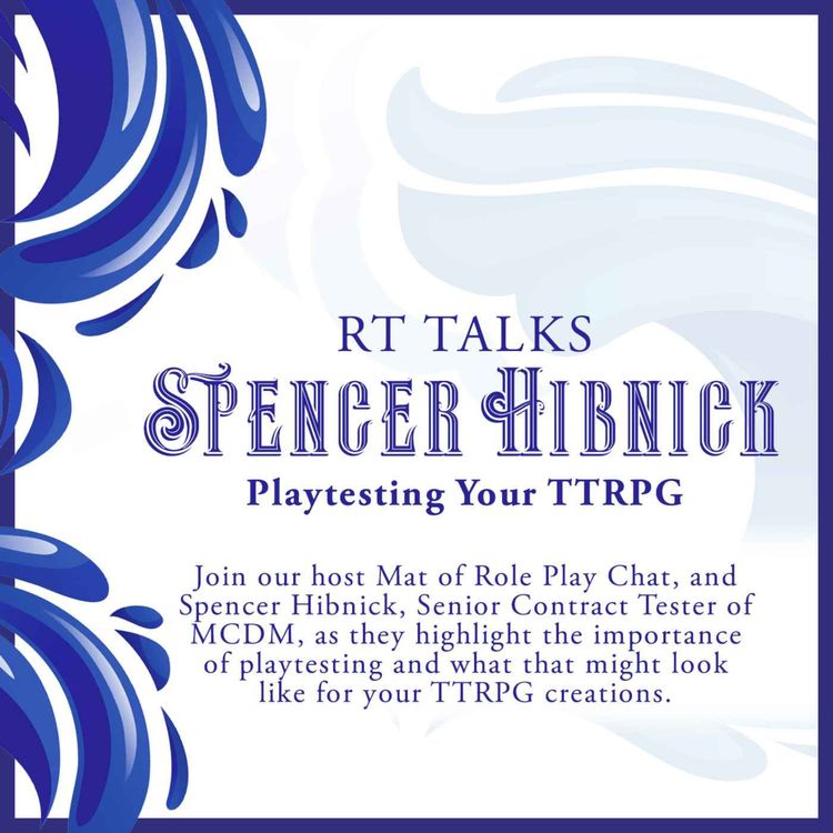 cover art for Spencer Hibnick Talks Playtesting Your TTRPG